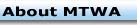 About MTWA